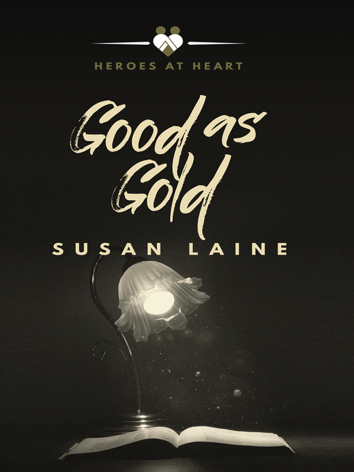 Title details for Good as Gold by Susan Laine - Available